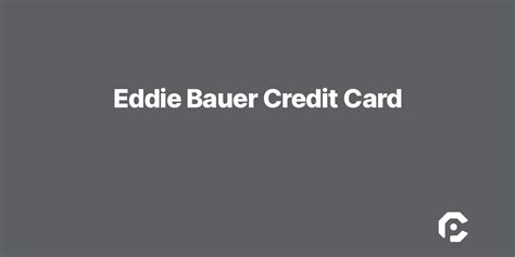 eddie bauer credit card application.